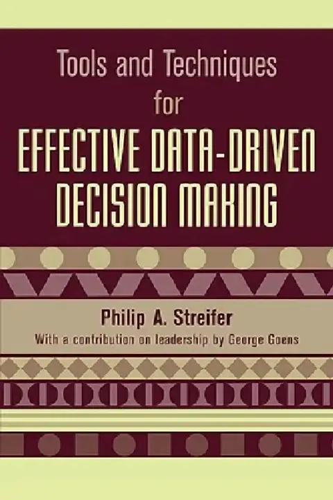 Cover of Tools and Techniques for Effective Data-Driven Decision Making