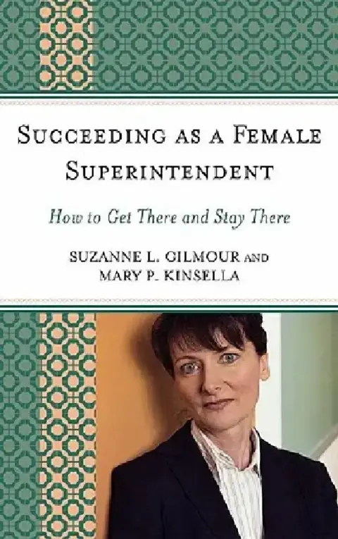 Cover of Succeeding as a Female Superintendent