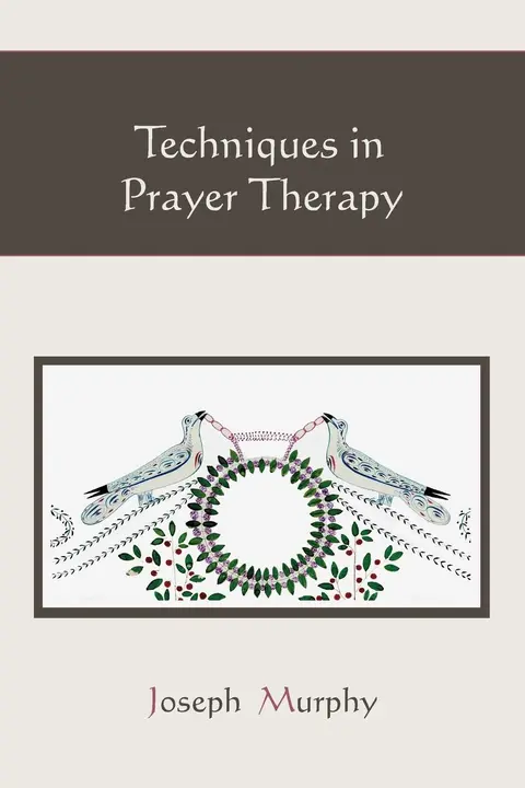Cover of Techniques in Prayer Therapy
