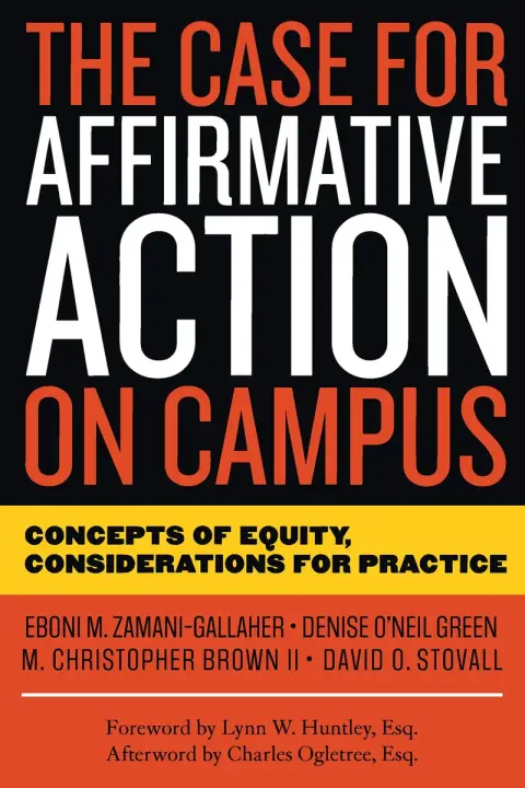 Cover of The Case for Affirmative Action on Campus