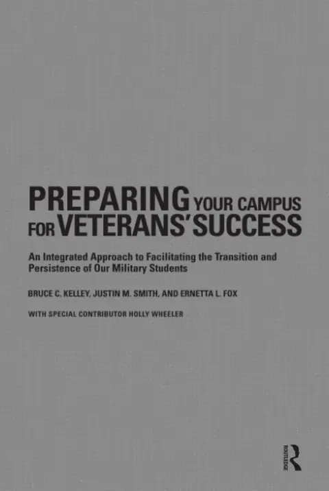Cover of Preparing Your Campus for Veterans' Success