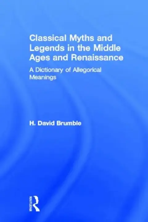 Cover of Classical Myths and Legends in the Middle Ages and Renaissance