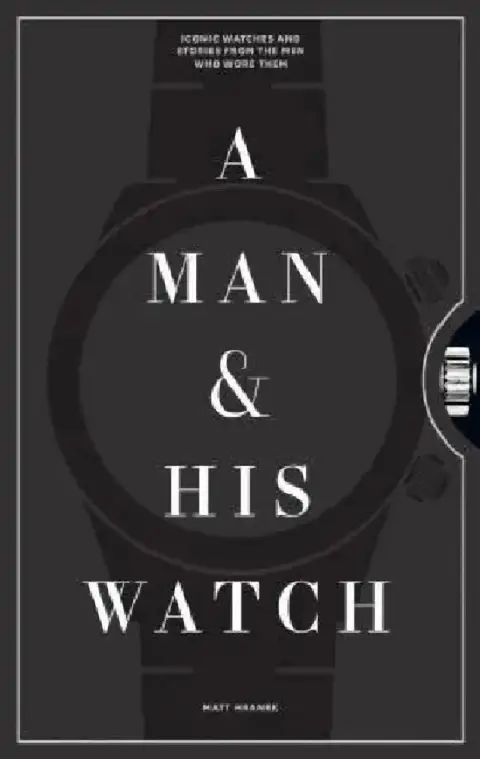 Cover of A Man and His Watch