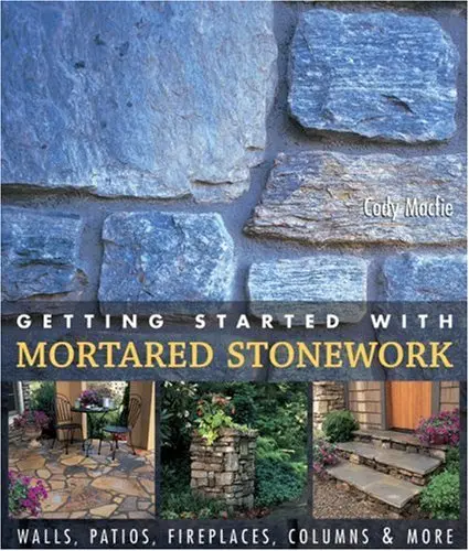 Cover of Getting Started with Mortared Stonework