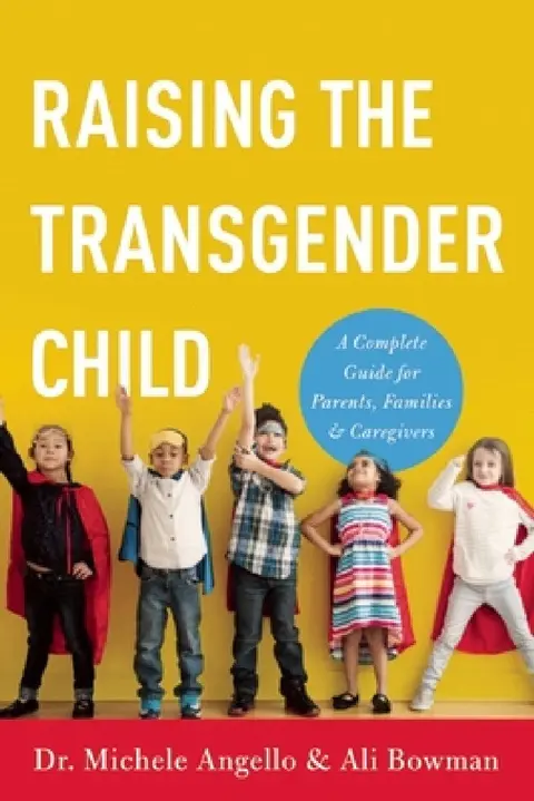 Cover of Raising the Transgender Child