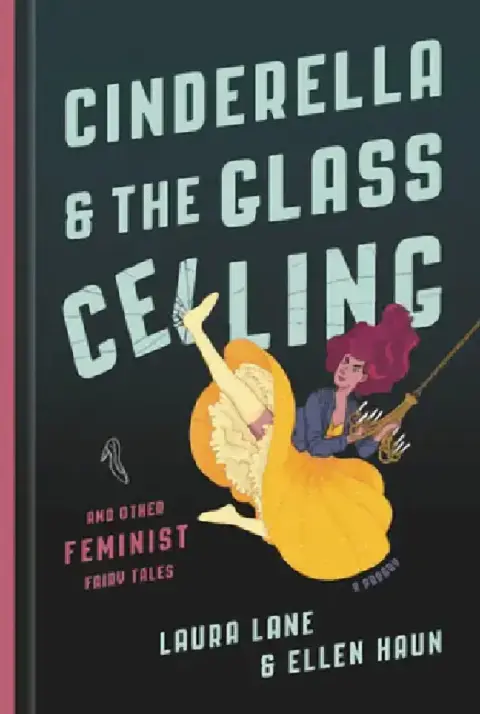 Cover of Cinderella and the Glass Ceiling