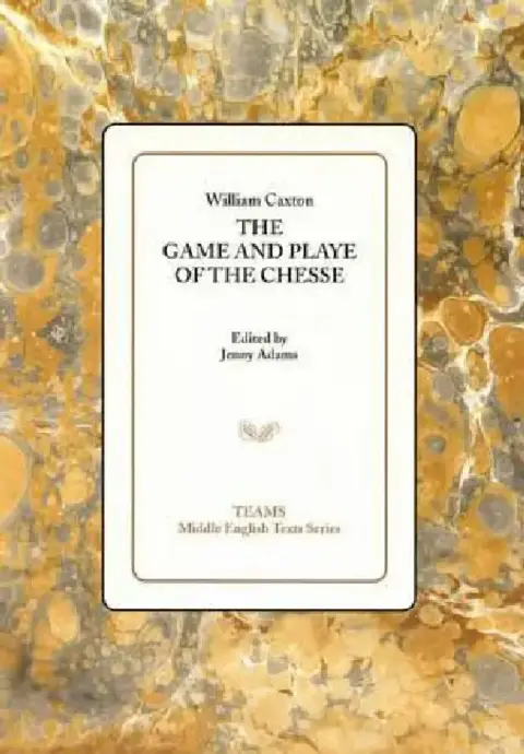 Cover of The Game and Playe of the Chesse
