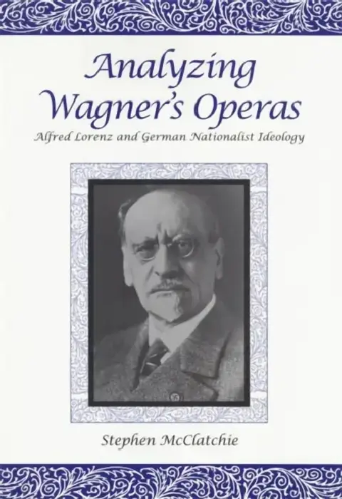 Cover of Analyzing Wagner's Operas
