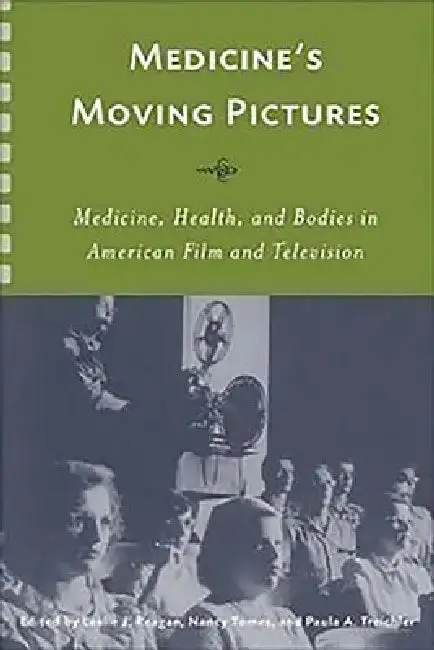 Cover of Medicine's Moving Pictures