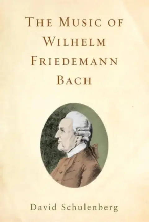 Cover of The Music of Wilhelm Friedemann Bach
