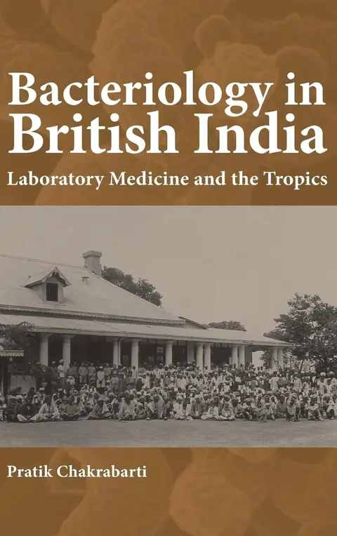 Cover of Bacteriology in British India