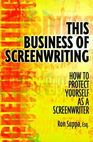Cover of This Business of Screenwriting
