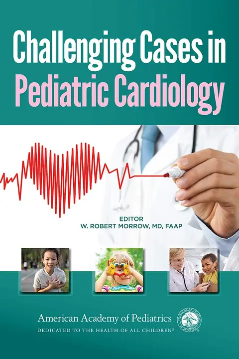Cover of Challenging Cases in Pediatric Cardiology