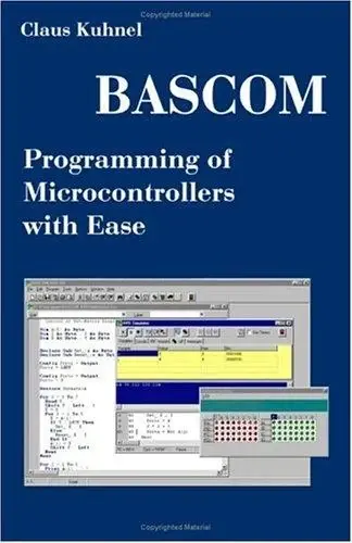 Cover of BASCOM Programming of Microcontrollers with Ease