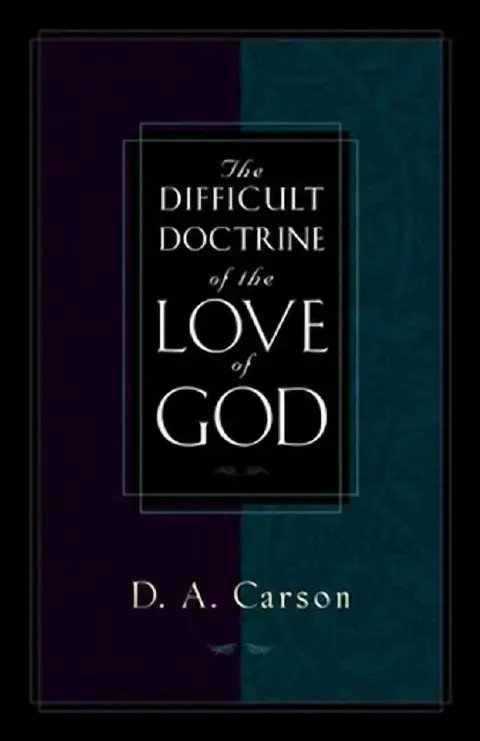 Cover of The Difficult Doctrine of the Love of God
