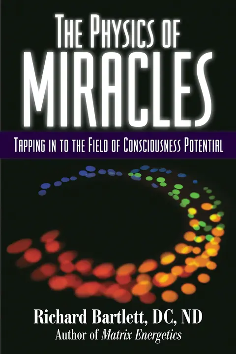 Cover of The Physics of Miracles