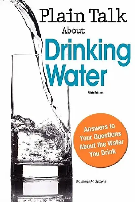 Cover of Plain Talk about Drinking Water, Fifth Edition