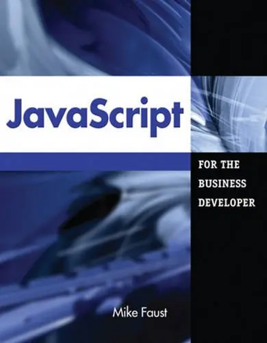 Cover of Javascript for the Business Developer