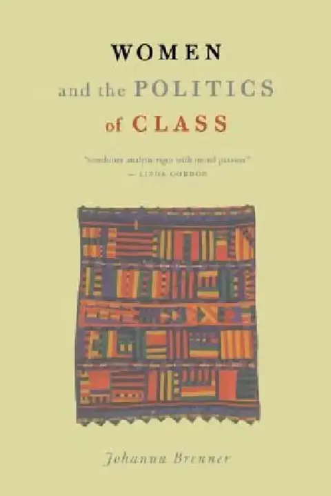 Cover of Women and the Politics of Class