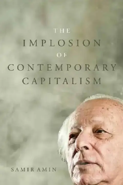 Cover of The Implosion of Contemporary Capitalism
