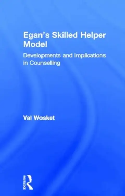 Cover of Egan's Skilled Helper Model