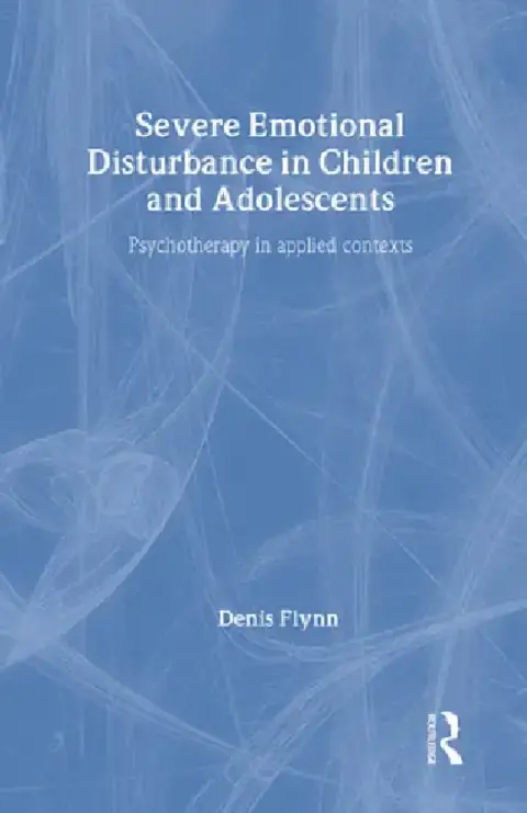 Cover of Severe Emotional Disturbance in Children and Adolescents
