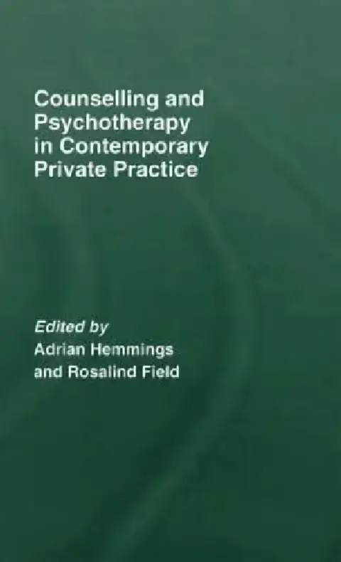 Cover of Counselling and Psychotherapy in Contemporary Private Practice
