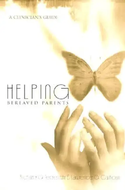 Cover of Helping Bereaved Parents