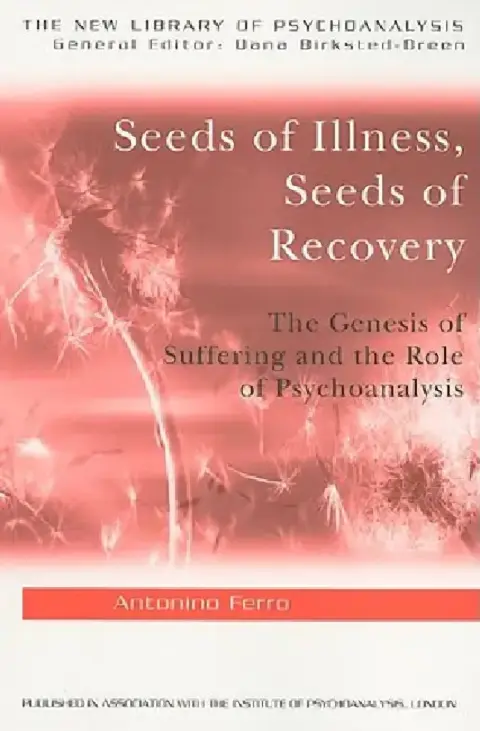 Cover of Seeds of Illness, Seeds of Recovery
