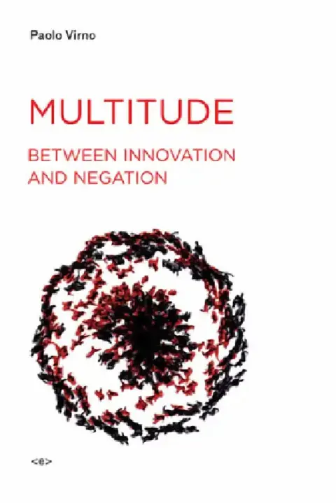 Cover of Multitude between Innovation and Negation