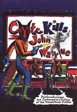 Cover of Coyote Kills John Wayne