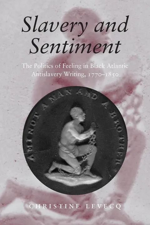 Cover of Slavery and Sentiment
