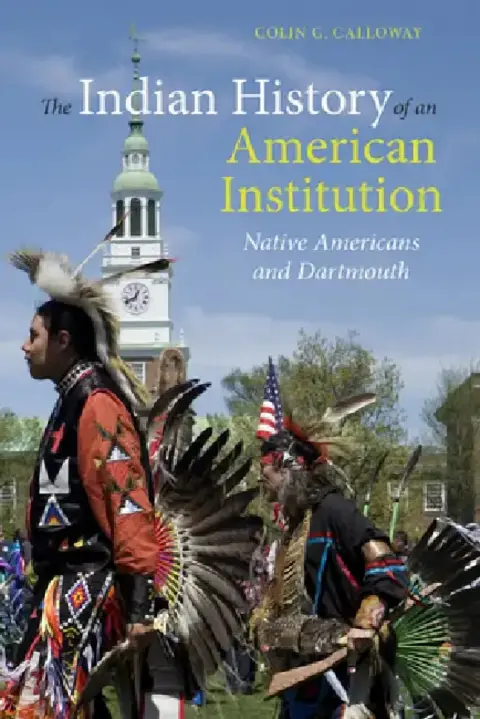 Cover of The Indian History of an American Institution
