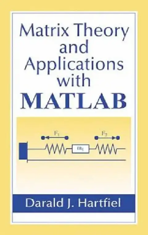 Cover of Matrix Theory and Applications with MATLAB