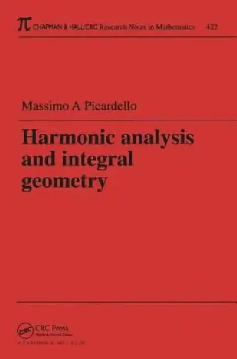 Cover of Harmonic Analysis and Integral Geometry