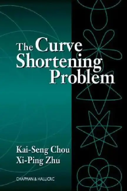 Cover of The Curve Shortening Problem