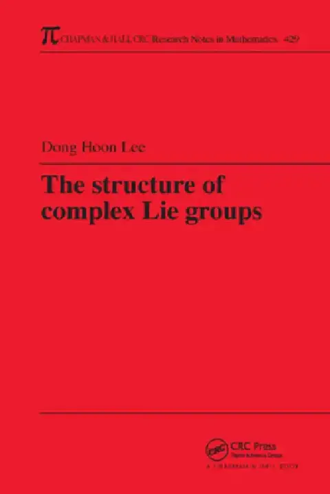 Cover of The Structure of Complex Lie Groups