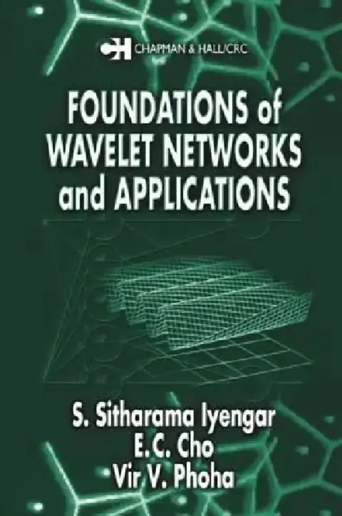 Cover of Foundations of Wavelet Networks and Applications