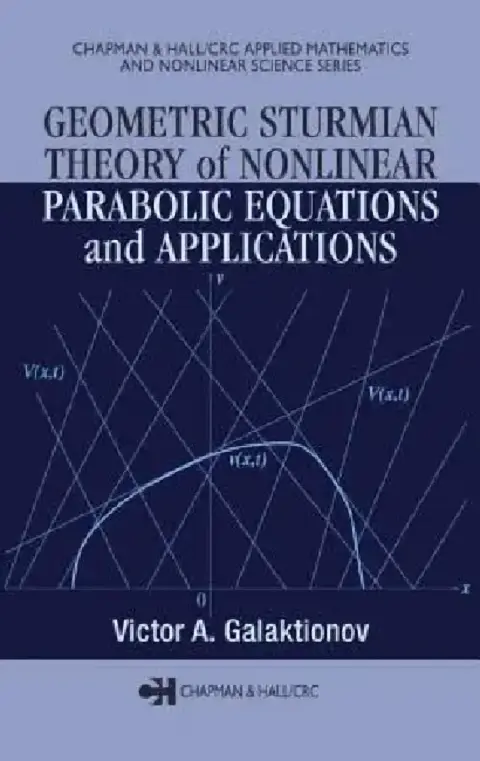 Cover of Geometric Sturmian Theory of Nonlinear Parabolic Equations and Applications