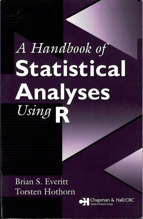 Cover of A Handbook of Statistical Analyses Using R