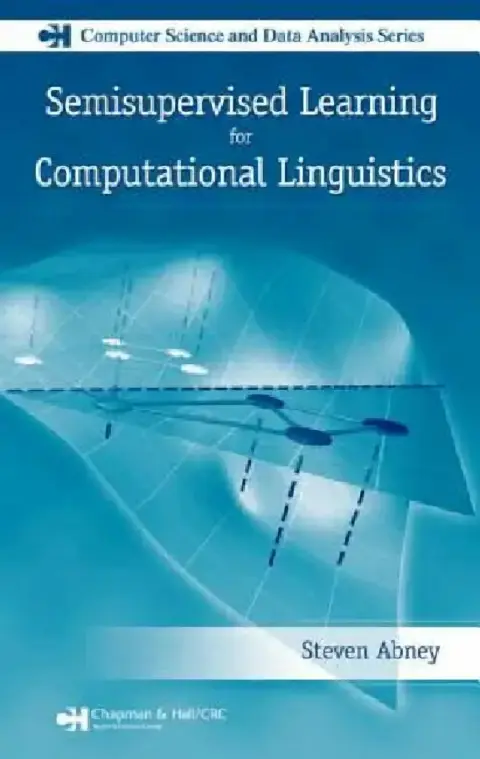 Cover of Semisupervised Learning for Computational Linguistics