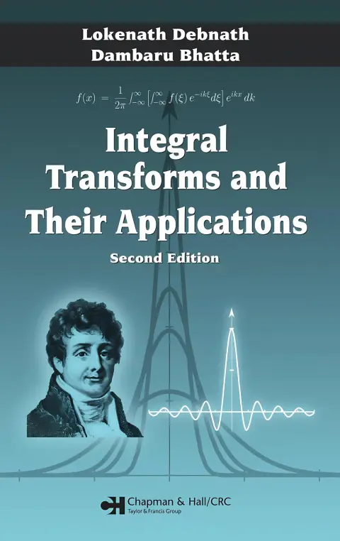 Cover of Integral Transforms and Their Applications, Second Edition
