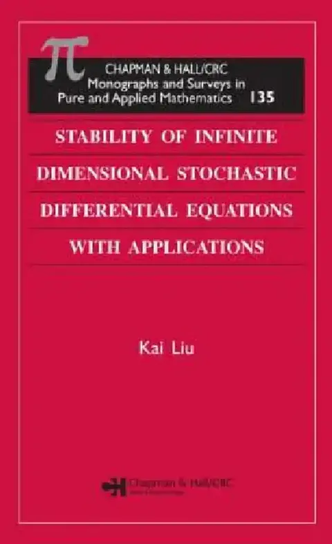 Cover of Stability of Infinite Dimensional Stochastic Differential Equations with Applications