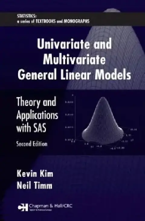 Cover of Univariate And Multivariate General Linear Models