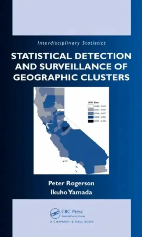 Cover of Statistical Detection and Surveillance of Geographic Clusters