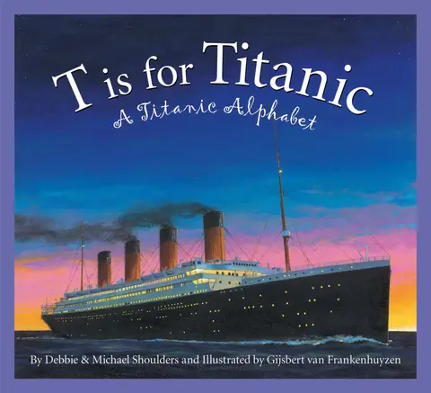 Cover of T is for Titanic