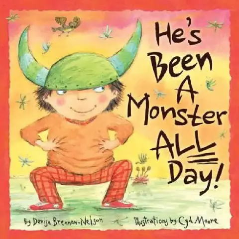 Cover of He's Been a Monster All Day