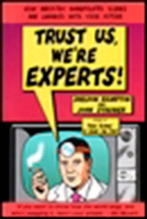 Cover of Trust Us, We're Experts PA