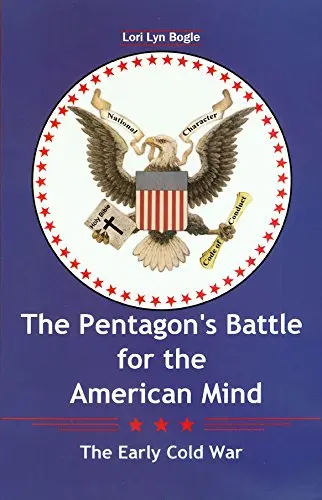 Cover of The Pentagon's Battle for the American Mind