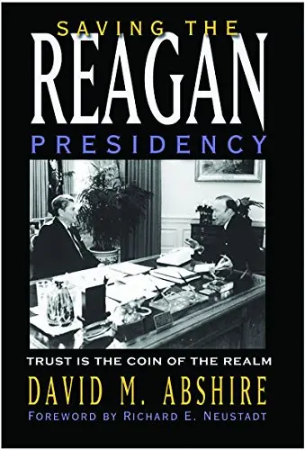 Cover of Saving the Reagan Presidency
